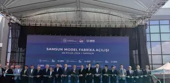 Bakan Kacır, Samsun Model Fabrika'nın Açılışında Dijital Dönüşüm Destek Programını Anlattı