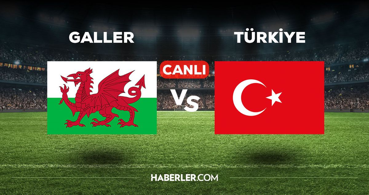 Galler Türkiye maçı CANLI izle! (HD YAYIN) Galler Türkiye maçı nerede ve nasıl izlenir?