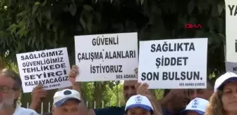 Adana Tabip Odası ve Sağlık Sendikaları İl Sağlık Müdürlüğü önünde eylem yaptı