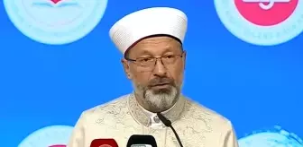 Diyanet İşleri Başkanı Ali Erbaş, Mevlid-i Nebi Haftası ve Camiler ve Din Görevlileri Haftası'nın temasını açıkladı