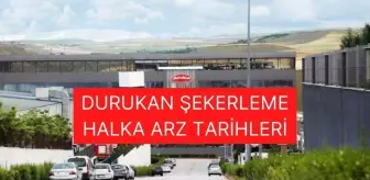 Durukan Şekerleme ne zaman işlem görecek? Durukan Şekerleme halka arz sonuçları!