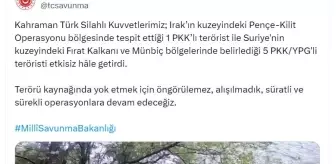 MSB, Irak ve Suriye'de PKK/YPG'li teröristleri etkisiz hale getirdi