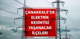 Çanakkale elektrik kesintisi! 12-13 Eylül UEDAŞ elektrik kesintisi ne zaman bitecek?