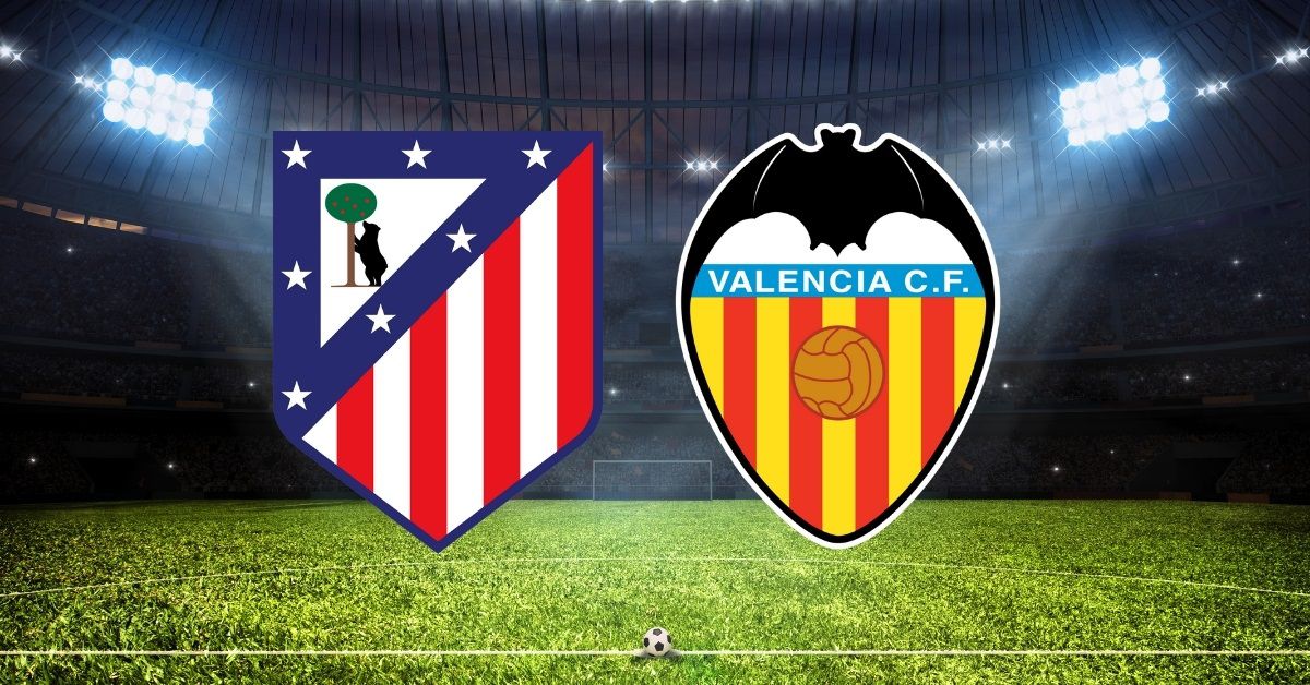 Atletico Madrid-Valencia maçı şifresiz izleme linki! Atletico Madrid- Valencia maçı saat kaçta? (La Liga)