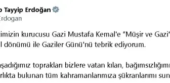 Cumhurbaşkanı Erdoğan Gaziler Günü'nü Kutladı