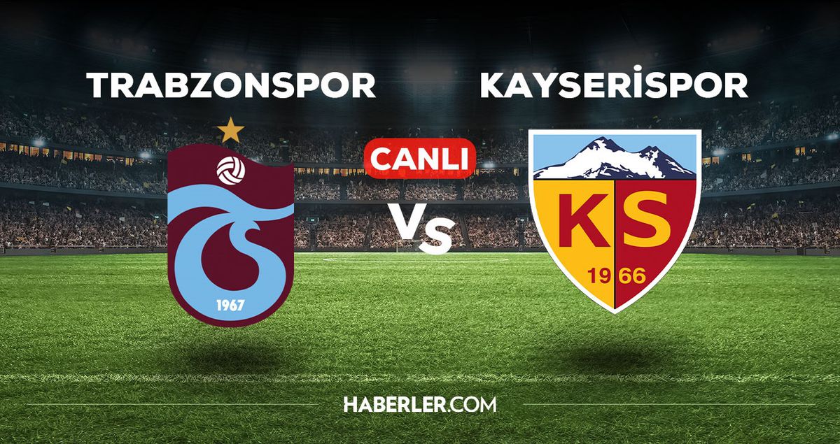 Trabzonspor Kayserispor maçı CANLI izle! (HD) Trabzonspor Kayserispor maçı canlı yayın nerede ve nasıl izlenir?