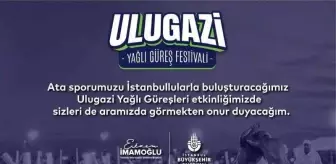 Ulugazi Yağlı Güreş Festivali 21-22 Eylül'de Maltepe'de