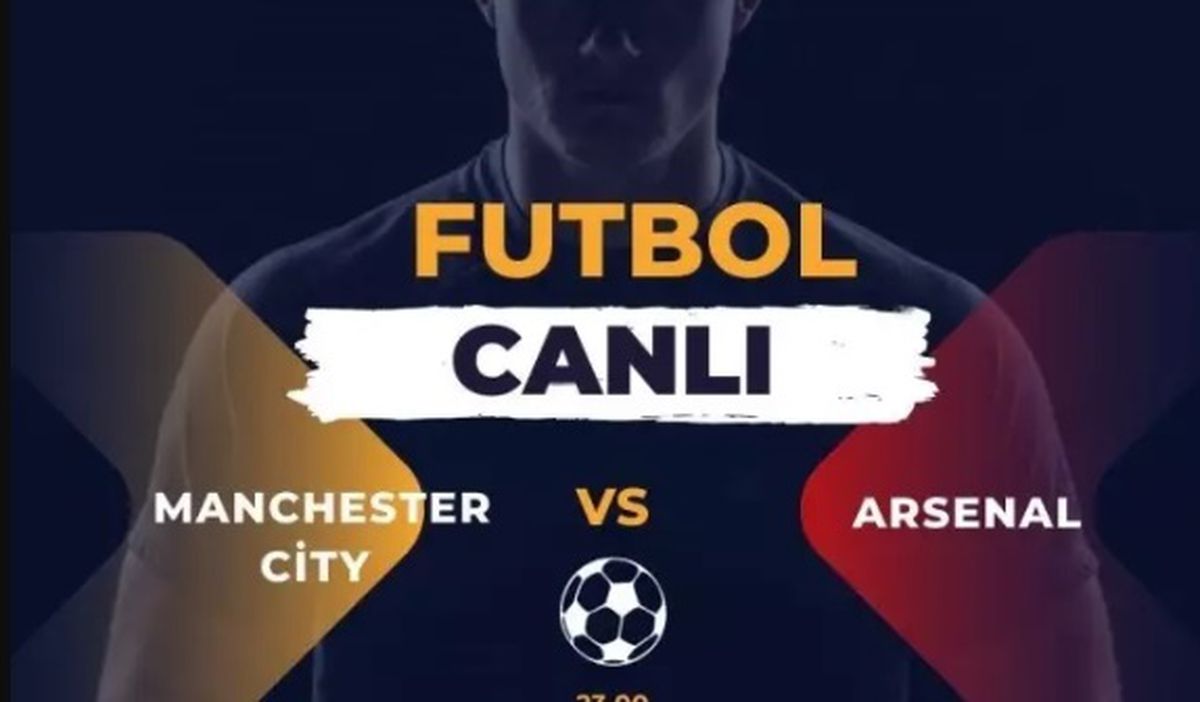 Manchester City Arsenal maçı hangi kanalda, şifresiz CANLI İZLEME linki var mı? Manchester City Arsenal maçı kaç kaç, maç bitti mi?
