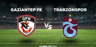 Gaziantep FK Trabzonspor maçı hangi kanalda? Gaziantep TS maçını hangi kanal veriyor, nereden izlenir?