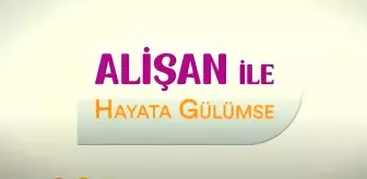 Alişan ile Hayata Gülümse CANLI İZLE! 4 Ekim Alişan yeni bölüm İZLE! TRT 1 Alişan yeni bölüm FULL İZLE!