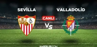 Sevilla Valladolid maçı CANLI izle! Sevilla Valladolid maçı hangi kanalda, canlı yayın nerede ve nasıl izlenir?