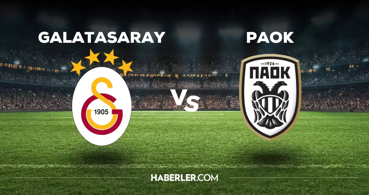 Galatasaray PAOK maçı ilk 11'i! Galatasaray'ın PAOK maçı 11'i belli oldu mu, ilk 11'de kimler var?