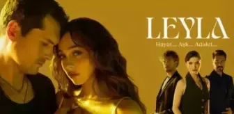 Leyla CANLI izle! Adalet 25 Eylül Çarşamba Leyla 3. bölüm NOW TV Leyla SON bölüm izle!