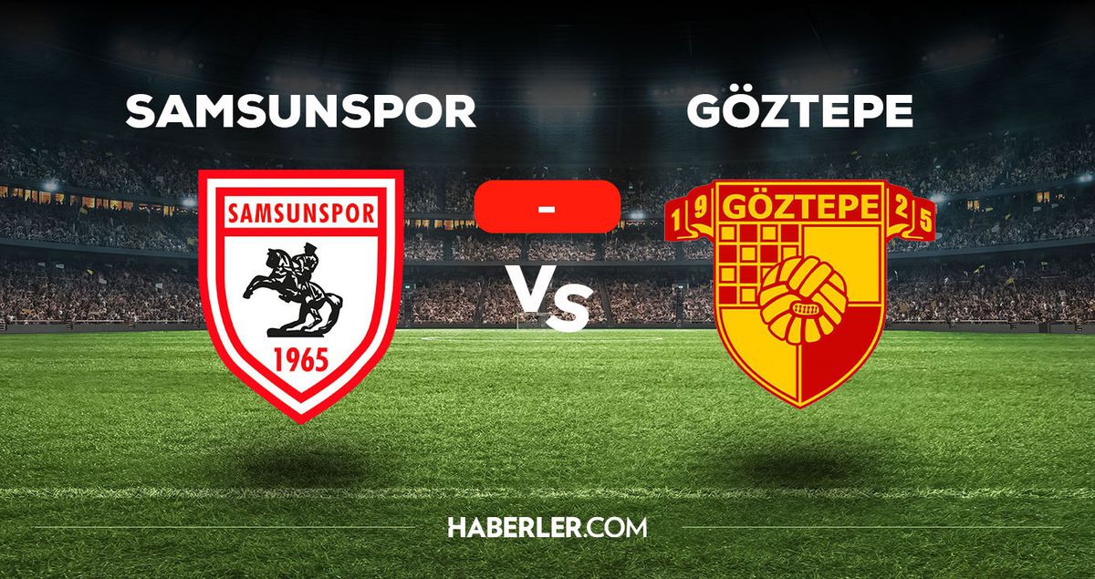 Samsunspor Göztepe kaç kaç bitti? (MAÇ ÖZETİ) Samsunspor Göztepe özet ve golleri izle! Golleri kim attı, maç bitti mi?