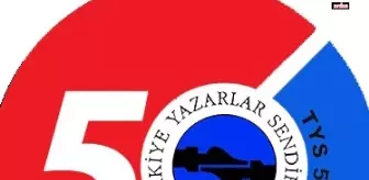 Türkiye Yazarlar Sendikası 50. Yaşını Kutluyor