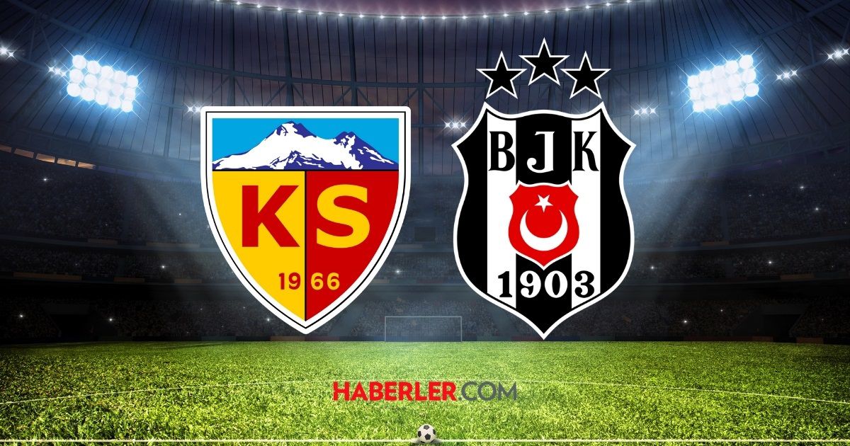 KAYSERİSPOR- BEŞİKTAŞ maçı ne zaman? Kayserispor- Beşiktaş maçı saat kaçta, şifresiz mi? (Trendyol Süper Lig)