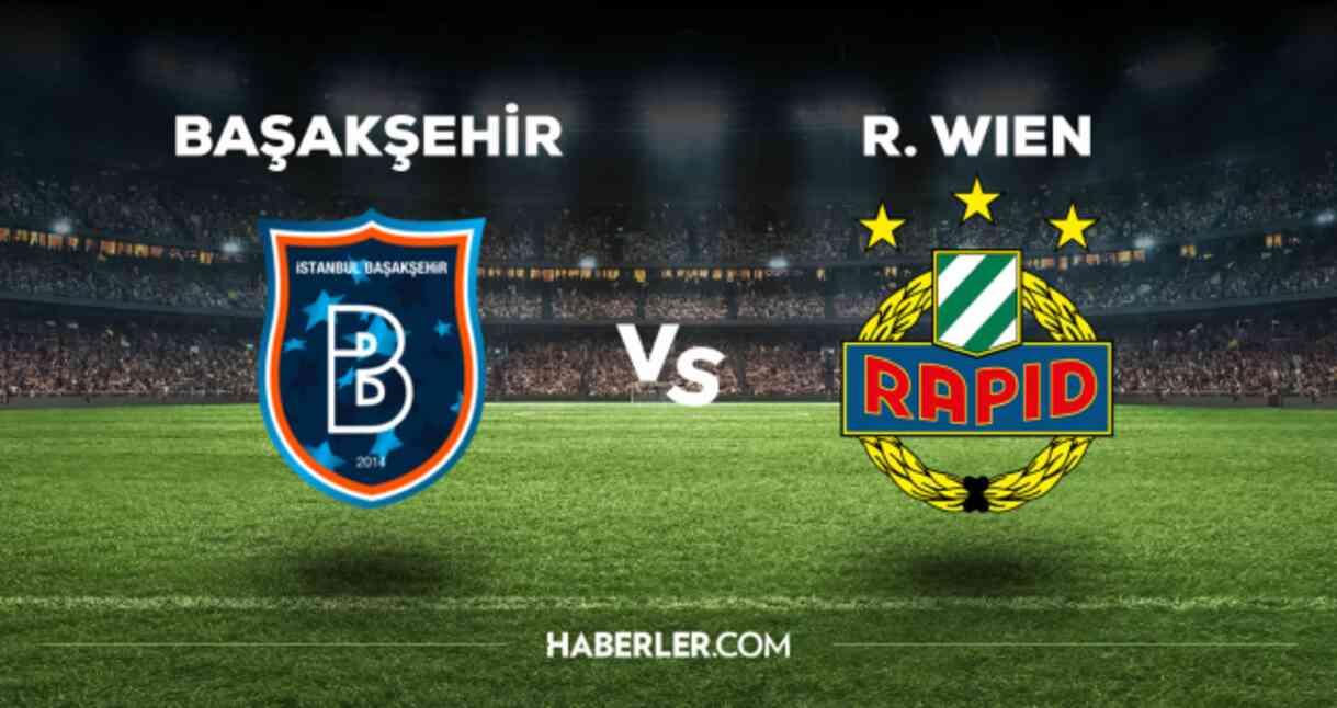 Başakşehir Rapid Wien maçı CANLI izle! (HD) Başakşehir Rapid Wien maçı canlı yayın nerede ve nasıl izlenir?
