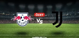 Leipzig Juventus maç özeti ve golleri izle! (VİDEO) Leipzig Juventus geniş özeti! Golleri kim attı, maç kaç kaç bitti?