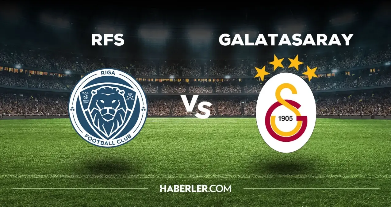 Rigas Galatasaray hangi kanalda? RFS Rigas GS maçını hangi kanal veriyor, nerede izlenir?