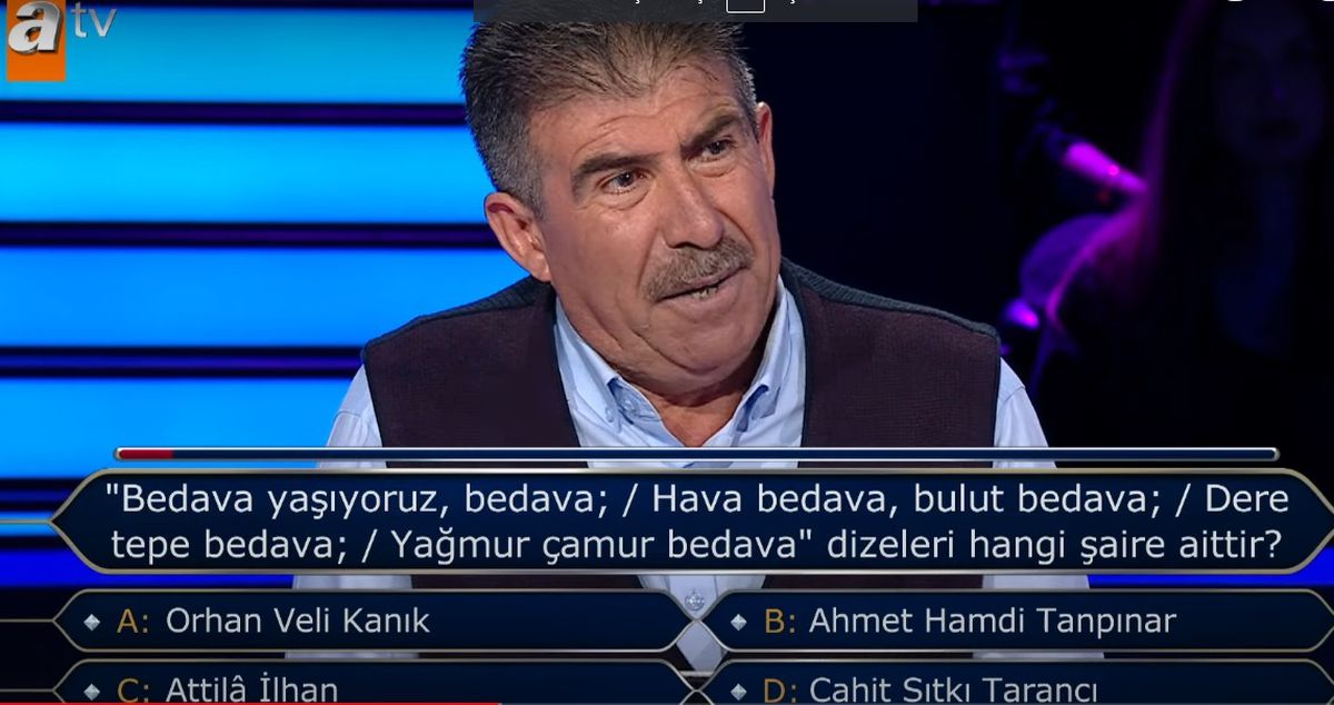 'Bedava yaşıyoruz, bedava; / Hava bedava, bulut bedava; / Dere tepe bedava; / Yağmur çamur bedava' dizeleri hangi şaire aittir? Milyoner