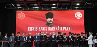 Kıbrıs Barış Harekatı Parkı Açıldı