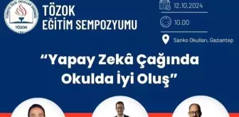 SANKO Okulları, 'Yapay Zeka Çağında Okulda İyi Oluş Temalı Eğitim Sempozyumu'na ev sahipliği yapacak