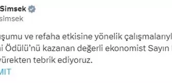 Bakan Şimşek, Nobel Ekonomi Ödülü'nü Kazanan Daron Acemoğlu'nu Tebrik Etti