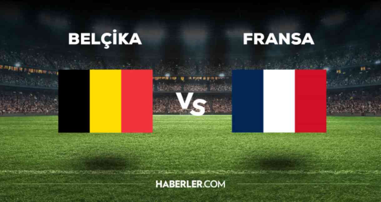 Belçika Fransa maçı CANLI izle! (ŞİFRESİZ) Belçika Fransa maçı hangi kanalda, canlı yayın nerede ve nasıl izlenir?