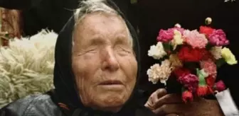 Baba Vanga'dan 2025 yılı kehaneti! Baba Vanga 2025 yılı için ne dedi?