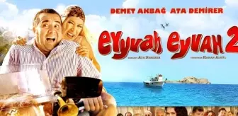 Eyvah Eyvah 2 filmi oyuncuları kim, konusu ne, sonu nasıl bitiyor? Eyvah Eyvah 2 filmi ne zaman, nerede çekildi?