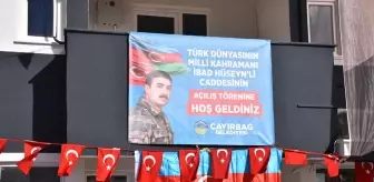 Azerbaycan milli kahramanı İbad Hüseynli'nin ismi Afyonkarahisar'da bir caddeye verildi