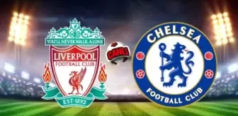 Liverpool Chelsea maçı hangi kanalda, şifresiz CANLI İZLEME linki var mı? Liverpool Chelsea maçı kaç kaç, maç bitti mi?