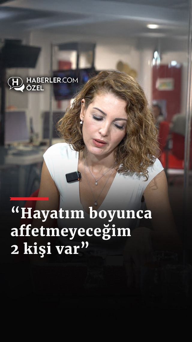 https://foto.haberler.com/haber/2024/10/22/hayatim-boyunca-affetmeyecegim-2-kisi-var_9475_o.jpg