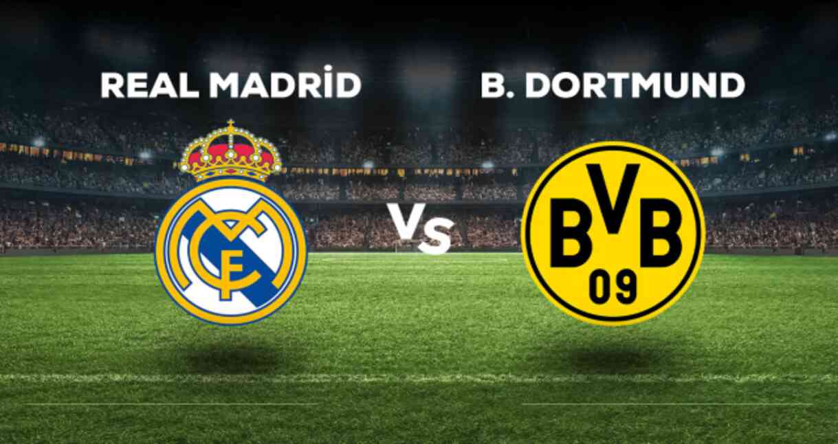 Real Madrid Borussia Dortmund CANLI izle! (ŞİFRESİZ) Real Madrid Borussia Dortmund maçı canlı yayın nerede ve nasıl izlenir?