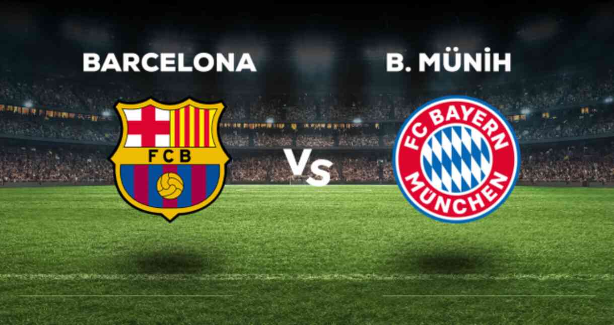 Barcelona Bayern Münih maçı CANLI izle! (ŞİFRESİZ) Barcelona Bayern Münih maçı hangi kanalda, canlı yayın nerede ve nasıl izlenir?