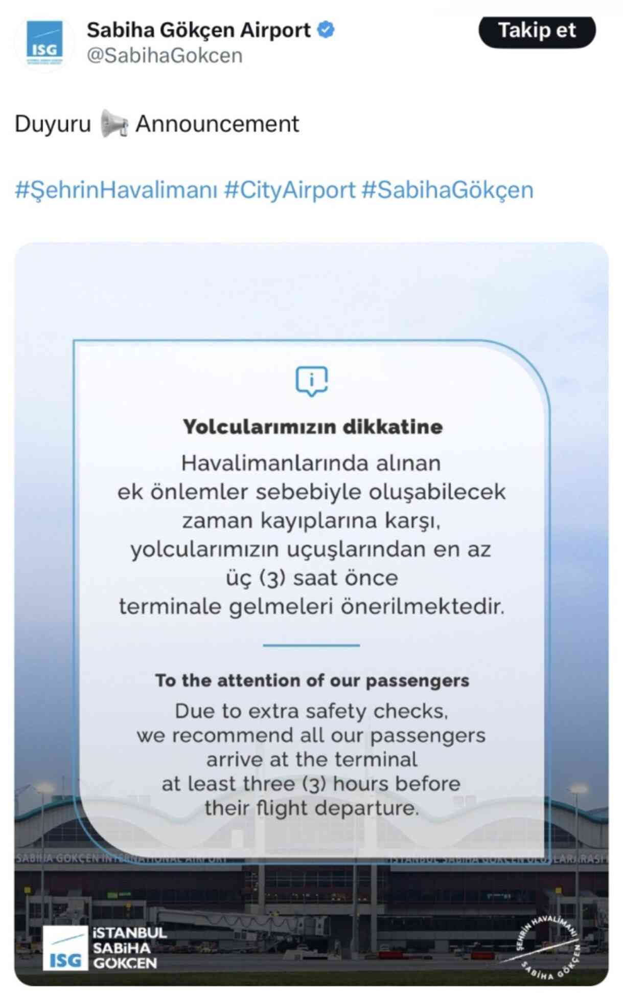 Sabiha Gökçen Havalimanı turuncu alarm mı? Havalimanına giriş var mı?
