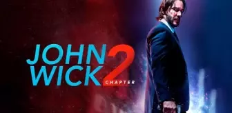 John Wick 2 filmi oyuncuları kim, konusu ne, sonu nasıl bitiyor? John Wick 2 filmi ne zaman, nerede çekildi?