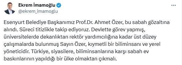 İmamoğlu's first reaction to the detention of Ahmet Özer