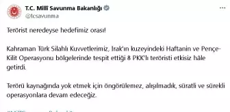 MSB, Irak'ın Kuzeyinde 8 PKK'lı Teröristi Etkisiz Hale Getirdi