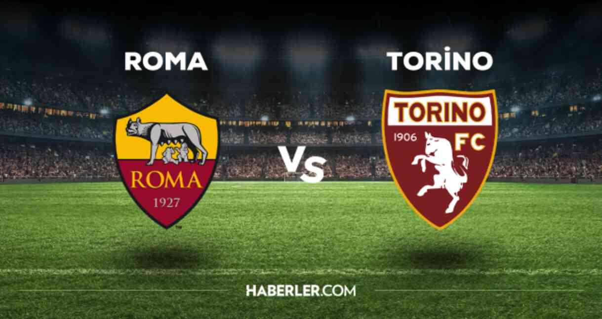 Roma Torino maçı CANLI izle! (ŞİFRESİZ) Roma Torino maçı hangi kanalda, canlı yayın nerede ve nasıl izlenir?