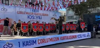 Çorlu'nun Düşman İşgalinden Kurtuluşu 102. Yıl Dönümünde Kutlandı