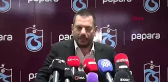 Trabzonspor Başkanı Ertuğrul Doğan'dan Sert Açıklamalar