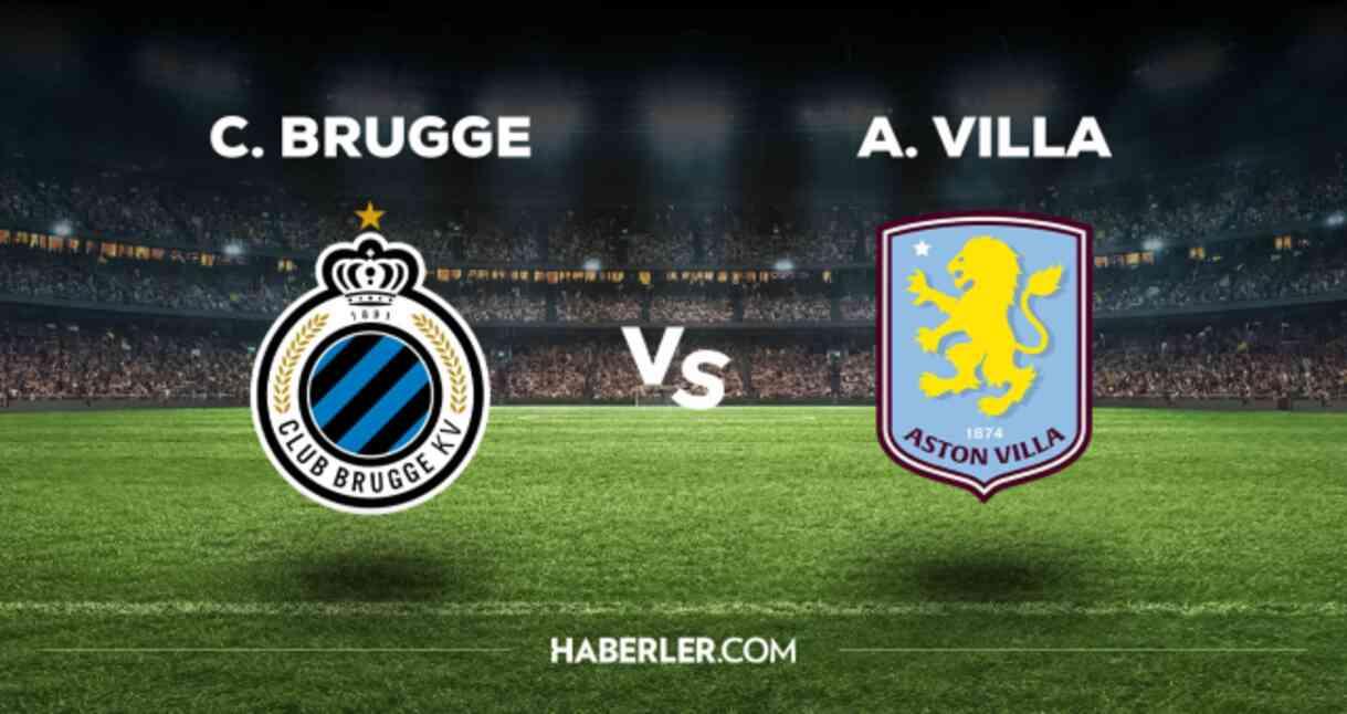 Club Brugge Aston Villa maçı CANLI izle! (ŞİFRESİZ) Club Brugge Aston Villa maçı hangi kanalda, canlı yayın nerede ve nasıl izlenir?