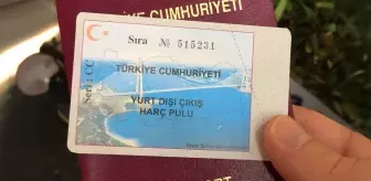 Yurt dışına çıkış için fiziki harç pulu uygulaması sona eriyor