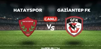 Hatayspor Gaziantep FK maçı CANLI izle! (ŞİFRESİZ) Hatayspor Gaziantep FK maçı hangi kanalda, canlı yayın nerede ve nasıl izlenir?