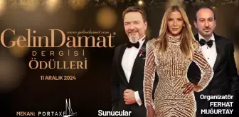 Gelin Damat Dergisi Ödül Töreni, 11 Aralık'ta Portaxe'de!