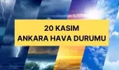 20 Kasım Ankara hava durumu | Ankara'da hava nasıl olacak? Ankara günlük ve 5 günlük hava durumu tahmini!