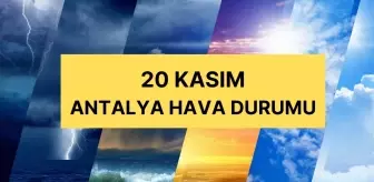 20 Kasım Antalya hava durumu | Antalya'da bugün hava nasıl? Antalya günlük ve 5 günlük hava durumu tahmini