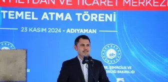 Bakan Kurum, Adıyaman'da temel atma töreninde konuştu Açıklaması