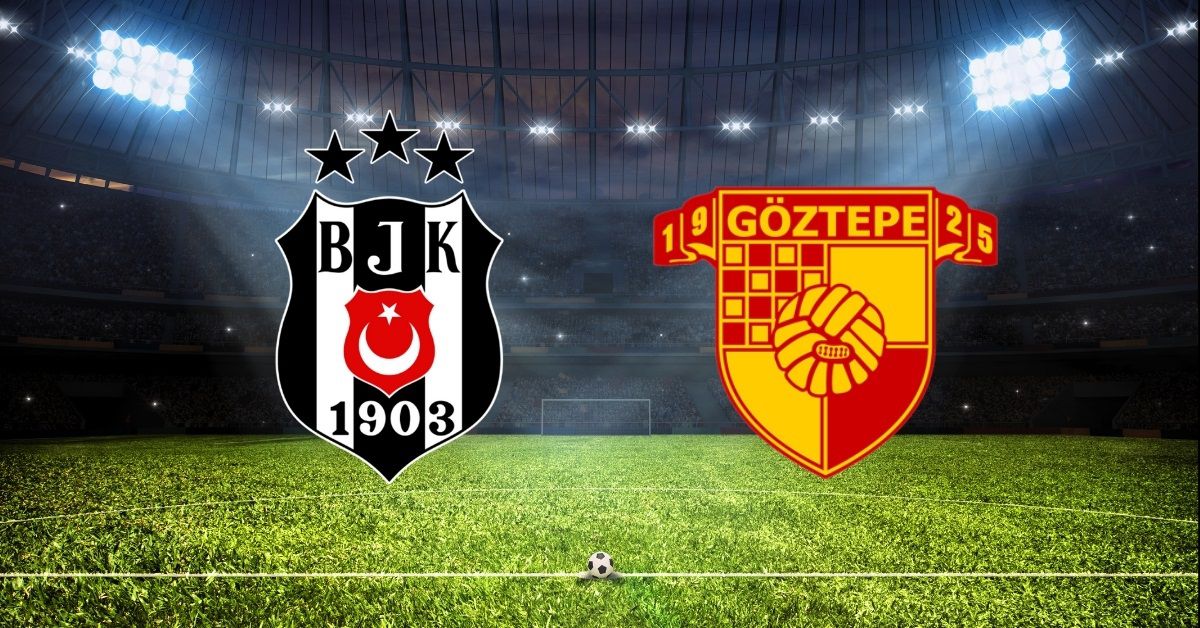 Beşiktaş-Göztepe maçının ilk 11'leri!